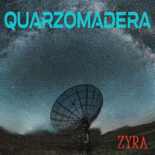 Quarzomadera, ''Zyra'' esce in digitale il 19 sett...