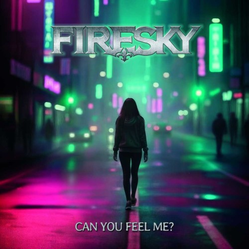 Firesky — Can You Feel Me? è fuori: un viaggio ...